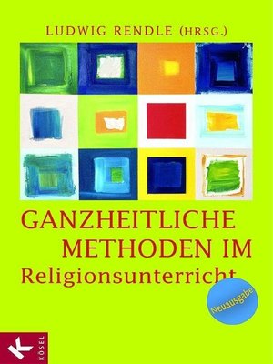cover image of Ganzheitliche Methoden im Religionsunterricht